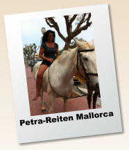 Petra-Reiten Mallorca